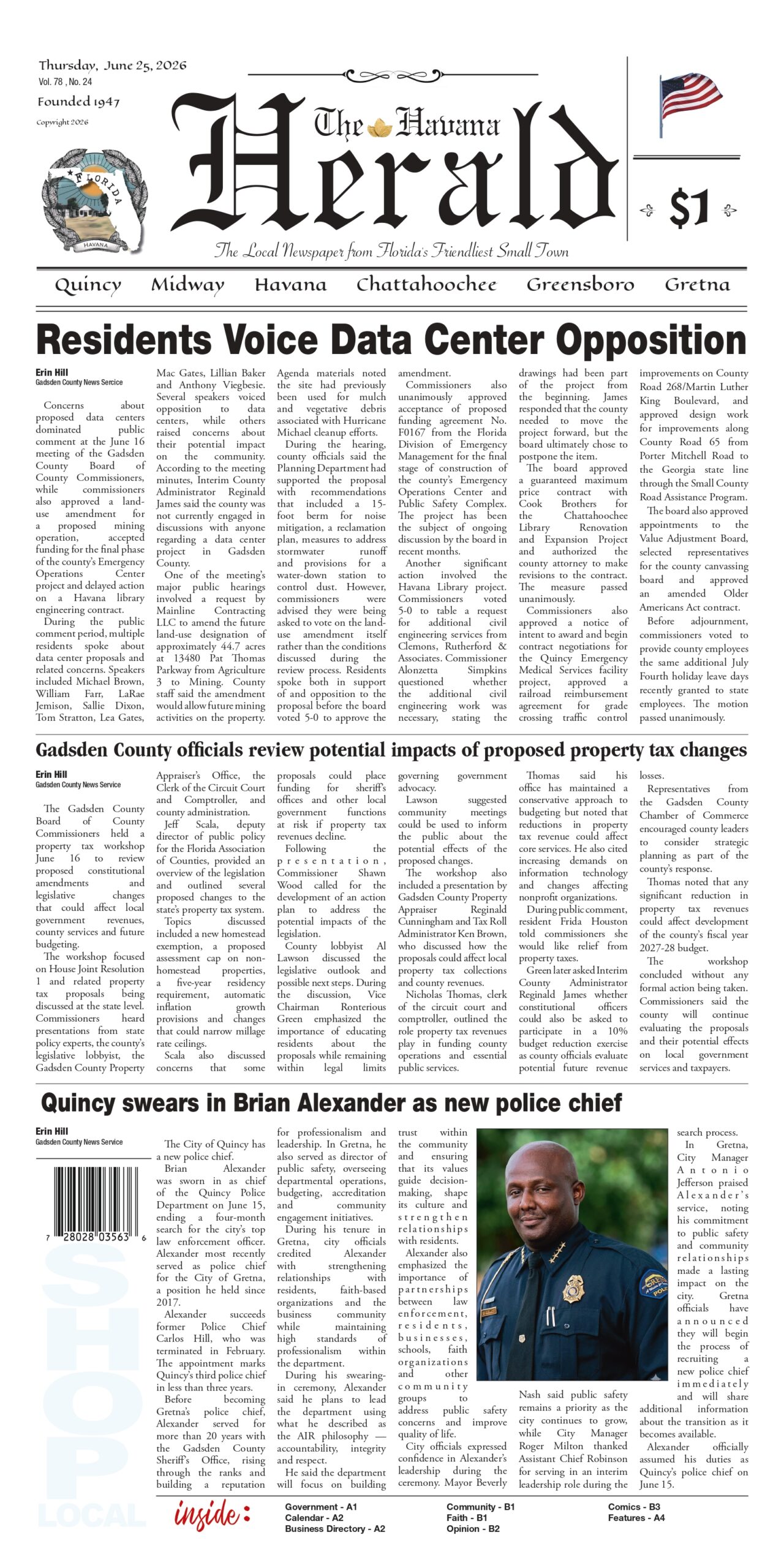 Front page of The Havana Herald, June 25, 2026 edition. The prominent main headline reads 'Residents Voice Data Center Opposition' over a multi-column news article. The middle headline reads 'Gadsden County officials review potential impacts of proposed property tax changes.' The bottom section features the headline 'Quincy swears in Brian Alexander as new police chief,' paired with a photograph of Police Chief Brian Alexander in full uniform.